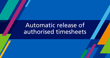 Automatic release of authorised timesheets