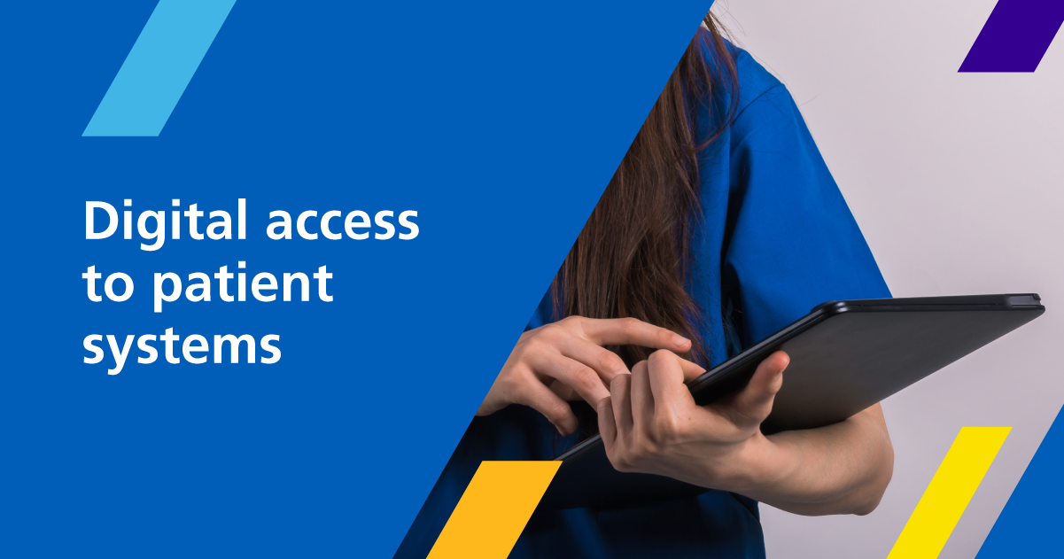 Digital Access to Patient Systems