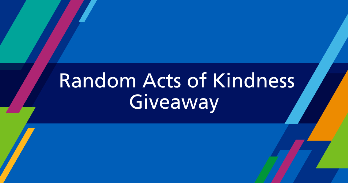 February 25- Random Acts of Kindness Giveaway