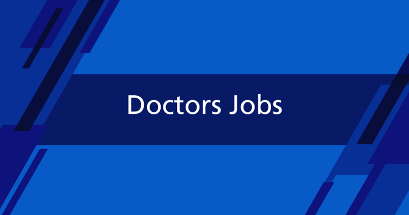 JUNE 2025 Doctors Current Vacancies