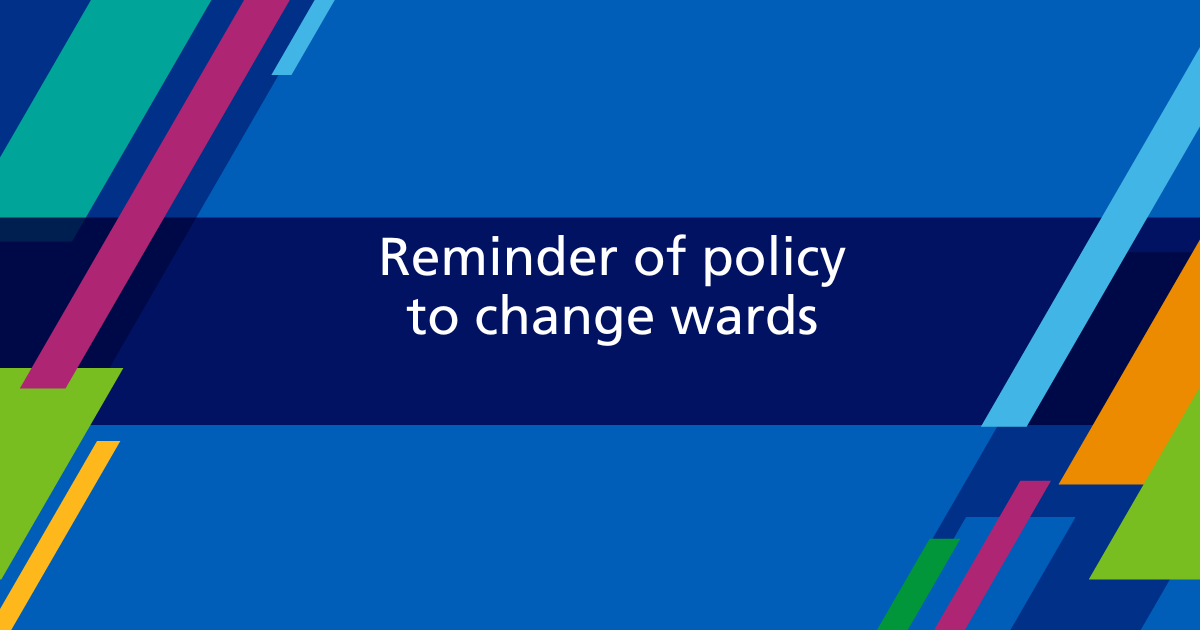 March 25 Change Wards