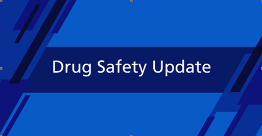NOV 25 Drug Safety update
